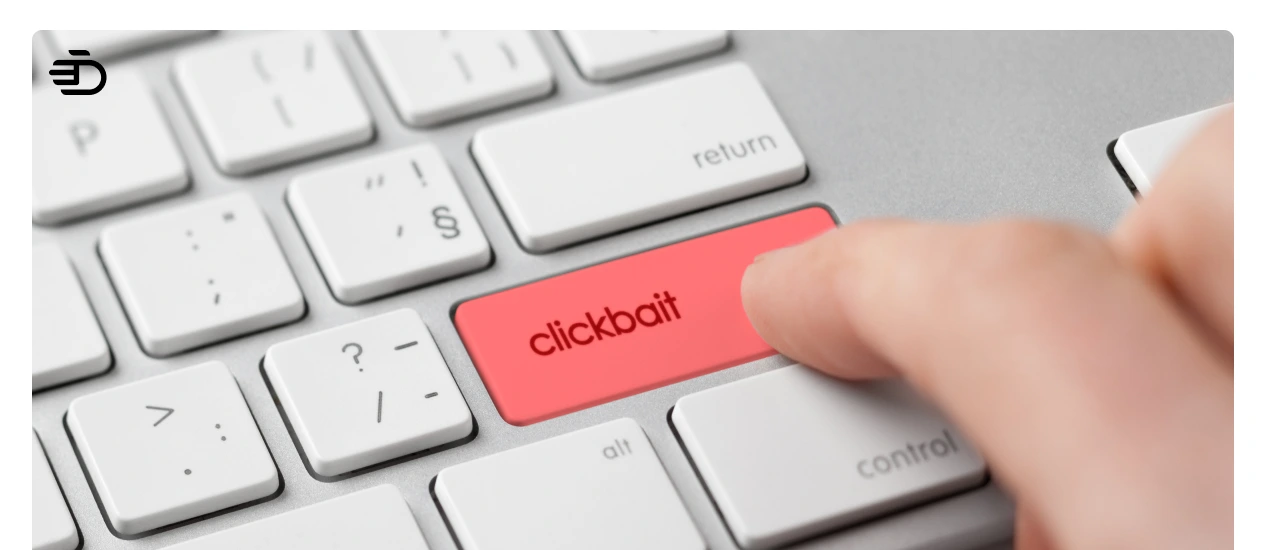 What is Clickbait Mechanism and How to Use it?