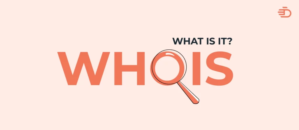 WHOIS – What is it?