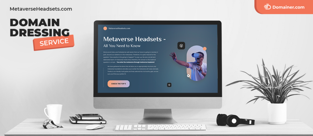 Domain Dressing Service and MetaverseHeadsets.com Collaboration